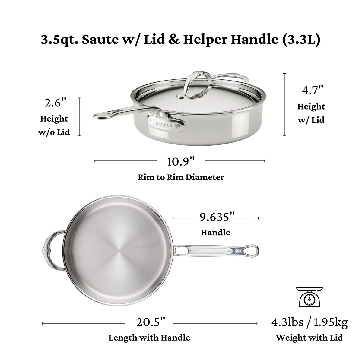 The ProBond® Luxe™ Polished Clad Stainless Steel Ultimate Set, 10-Piece, features Italian craftsmanship with sauté pan: 10.9 diameter, 4.7 height with lid, 2.6 without, 20.5 length (handle), and weight of 4.3 lbs.