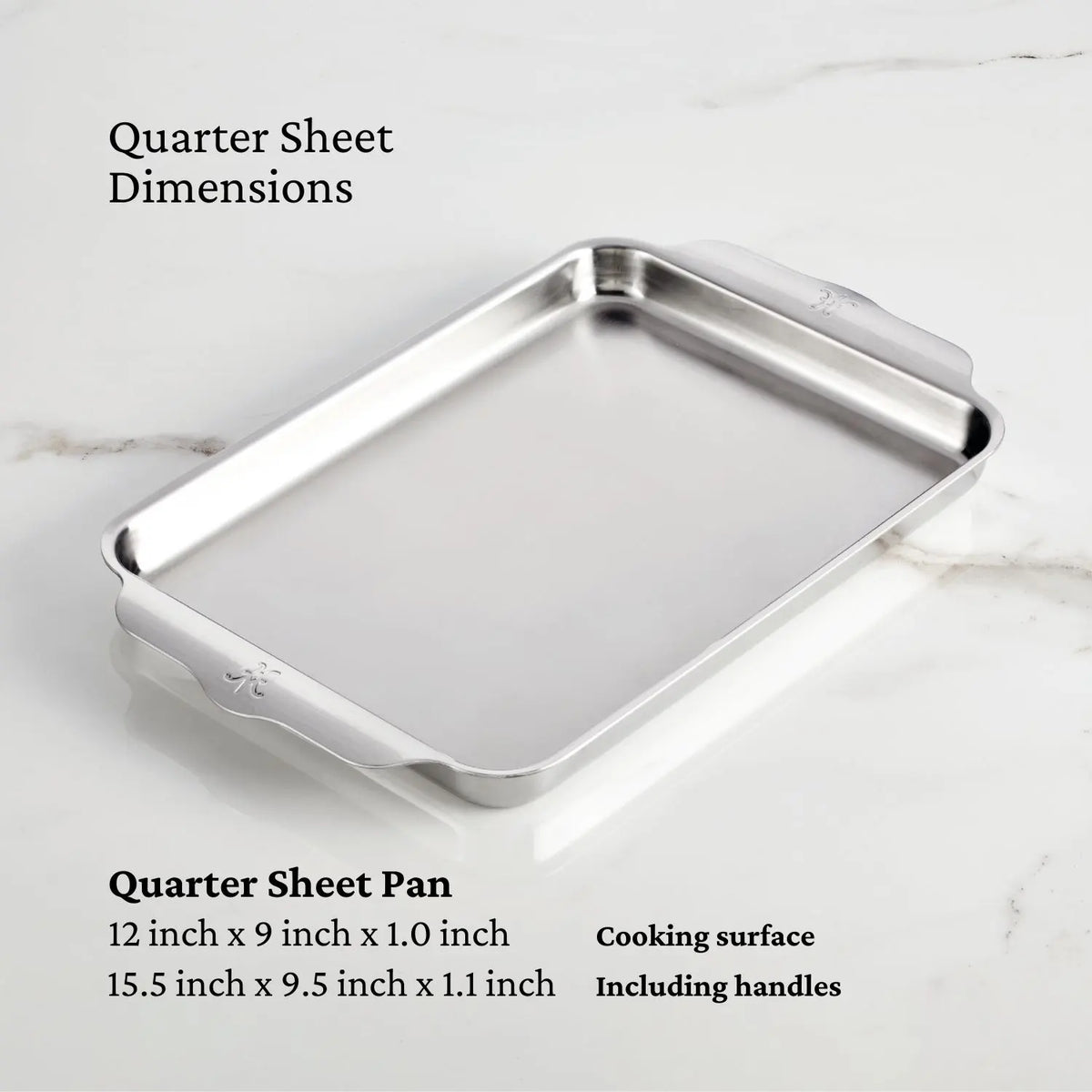 Image of the Hestan Provisions OvenBond Tri-ply Quarter Sheet Pan on a light surface. Its cooking surface measures 12 x 9 x 1 inches, and the full dimensions, including handles, are 15.5 x 9.5 x 1.1 inches.